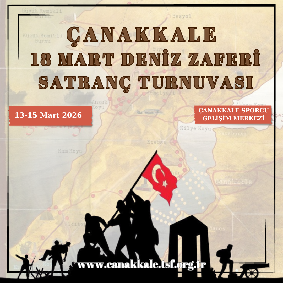 Çanakkale 18 Mart Deniz Zaferi Satranç Turnuvası