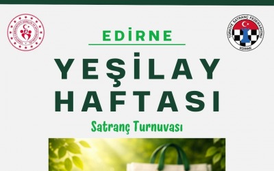 Edirne Yeşilay Haftası Satranç Turnuvası 2026