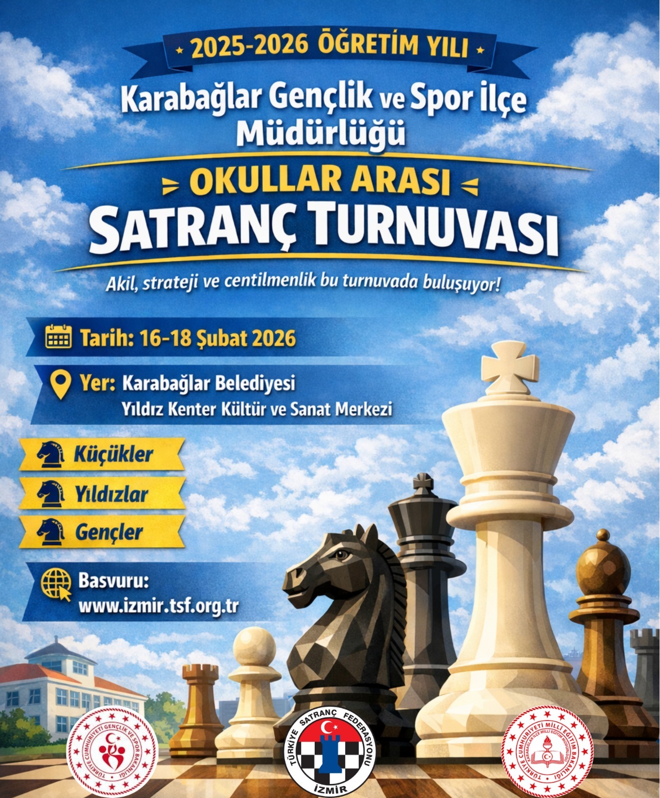 2025-2026 Öğretim Yılı Karabağlar Gençlik Spor İlçe Müdürlüğü Okullar Arası Satranç Turnuvası