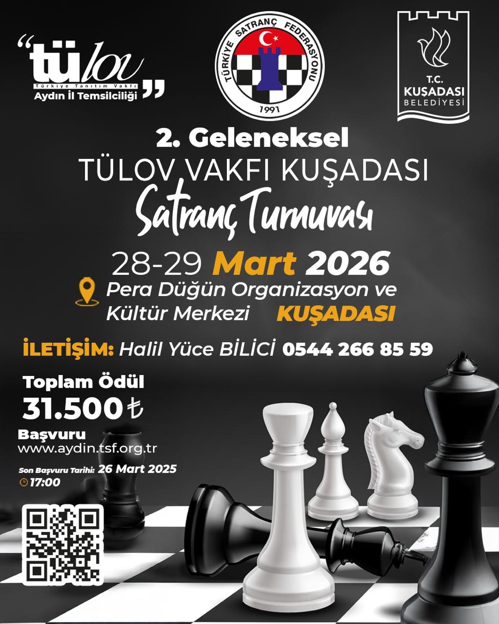 2. Geleneksel Kuşadası Tülov Vakfı Satranç Turnuvası