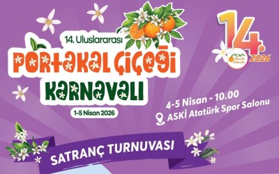 T.C. Adana Büyükşehir Belediyesi 14. Uluslararası Portakal Çiçeği Karnavalı Satranç Turnuvası