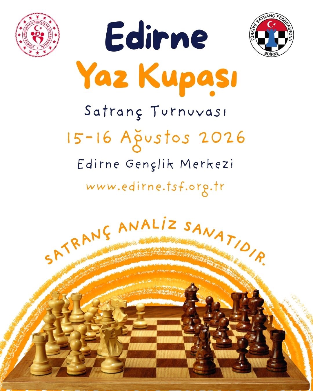 Edirne Yaz Kupası Satranç Turnuvası 2026