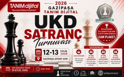 2026 Gazipaşa Tanım Dijital UKD Satranç Turnuvası