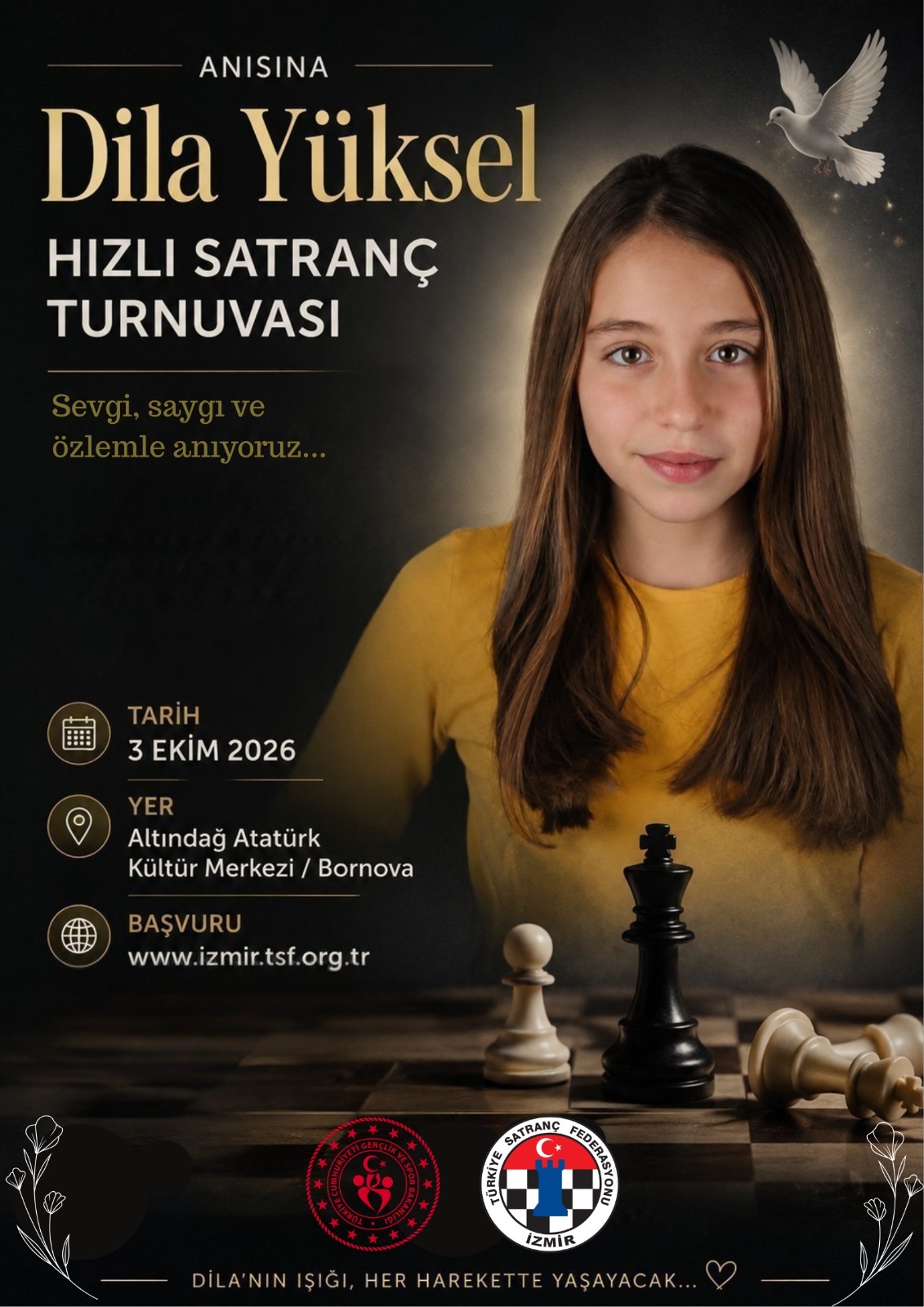 Dila Yüksel Anısına Hızlı Satranç Turnuvası