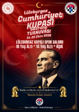Lüleburgaz Cumhuriyet Kupası Satranç Turnuvası