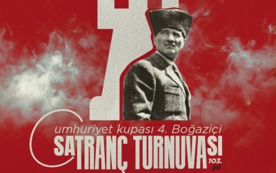 Sarıyer Belediyesi – Zekeriyaköy SK Cumhuriyet Kupası 4. Geleneksel Boğaziçi Satranç Turnuvası
